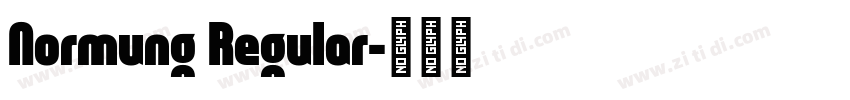Normung Regular字体转换